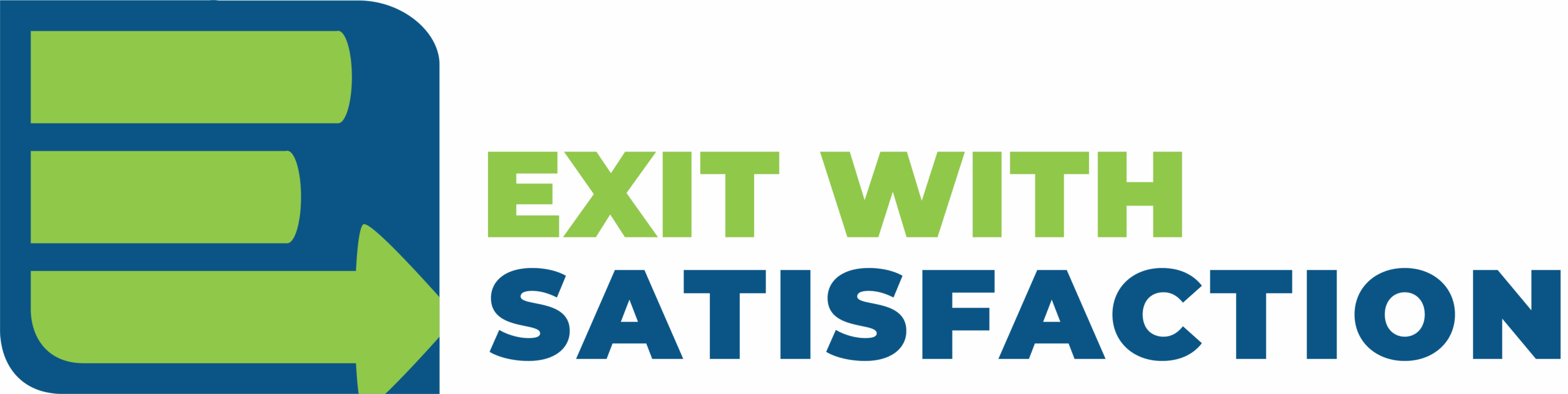 Exit with Satisfaction